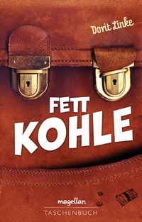 Enlarge image Cover: Fett Kohle - Magellan