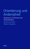 Cover: Orientierung und Ander(s)heit - Meiner