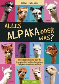 Abbildung von: Alles Alpaka - oder was? - Cadmos Verlag