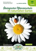 Cover: &Ouml;kologischer Pflanzenschutz im naturnahen Garten - Cadmos Verlag