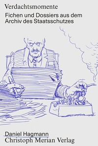 Abbildung von: Verdachtsmomente - Christoph Merian Verlag
