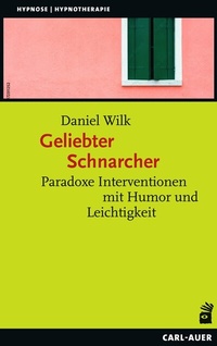Abbildung von: Geliebter Schnarcher - Carl-Auer Verlag