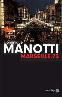 Abbildung von: Marseille.73 - Argument Verlag mit Ariadne