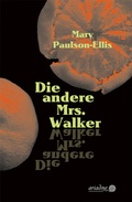 Cover: Die andere Mrs. Walker - Argument Verlag mit Ariadne