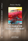 Cover: Wo waren wir stehen geblieben - plattform Verlag