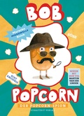 Cover: Bob Popcorn - Der Popcorn-Spion - Schaltzeit Verlag