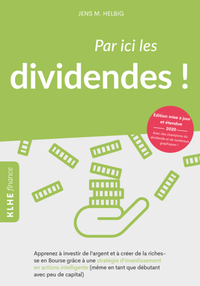 Abbildung von: Par ici les dividendes ! - KLHE - GbR Christopher Klein & Jens Helbig