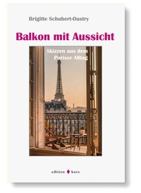 Abbildung von: Balkon mit Aussicht - edition karo