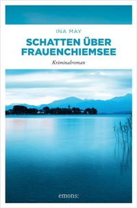 Abbildung von: Schatten über Frauenchiemsee - Emons Verlag