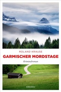 Cover: Garmischer Mordstage - Emons Verlag