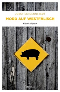 Abbildung von: Mord auf Westfälisch - Emons Verlag