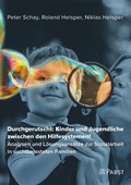 Cover: Durchgerutscht: Kinder und Jugendliche zwischen den Hilfesystemen! - Pabst Science Publishers