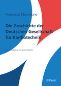 Bild: Die Geschichte der deutschen Gesellschaft f&uuml;r Kardiotechnik - Pabst Science Publishers