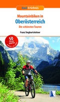 Cover: Mountainbiken in Ober&ouml;sterreich - KRAL
