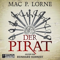 Abbildung von: Der Pirat - Ronin-Hörverlag, ein Imprint von Omondi GmbH
