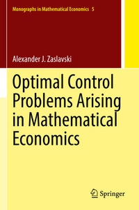 Enlarge image Cover: Optimal Control Problems Arising in Mathematical Economics - Springer