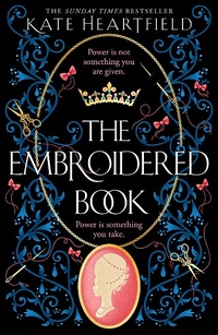 Abbildung von: The Embroidered Book - HarperVoyager