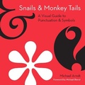 Cover: Snails and Monkey Tails - HQ