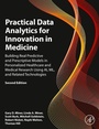Cover: Practical Data Analytics for Innovation in Medicine - Academic Press