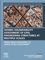 Cover: Seismic Vulnerability Assessment of Civil Engineering Structures at Multiple Scales - Woodhead Publishing