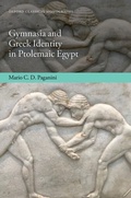 Cover: Gymnasia and Greek Identity in Ptolemaic Egypt - OUP eBook