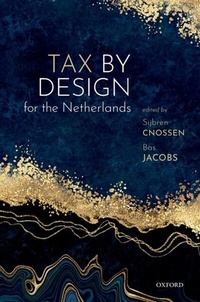 Abbildung von: Tax by Design for the Netherlands - OUP eBook