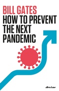 Cover: How to Prevent the Next Pandemic - Allen Lane