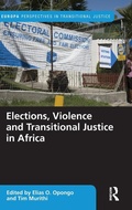 Cover: Elections, Violence and Transitional Justice in Africa - Routledge