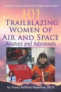 Abbildung von: 101 Trailblazing Women of Air and Space - Mountaintop Legacy Press
