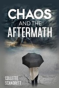 Cover: Chaos and the Aftermath - Little Publishing, LLC