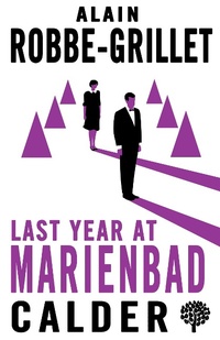 Abbildung von: Last Year at Marienbad - Calder Publications Ltd