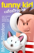 Cover: Funny Kid Catastrophe (Funny Kid, #11) - ABC Books