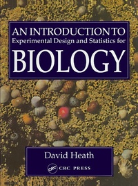 Enlarge image Cover: An Introduction To Experimental Design And Statistics For Biology - CRC Press