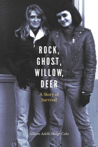 Abbildung von: Rock, Ghost, Willow, Deer - University of Nebraska Press