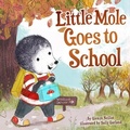 Cover: Little Mole Goes to School - Beaming Books
