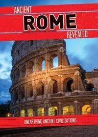 Enlarge image Cover: Ancient Rome Revealed - Cavendish Square Publishing