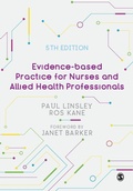 Cover: Evidence-based Practice for Nurses and Allied Health Professionals - SAGE Publications Ltd