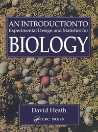 Enlarge image Cover: An Introduction To Experimental Design And Statistics For Biology - Routledge