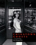 Cover: Chinatown Ghosts - Arsenal Pulp Press