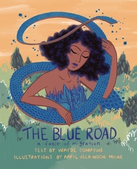 Enlarge image Cover: The Blue Road - Arsenal Pulp Press