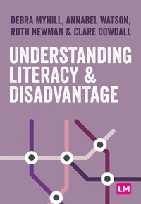 Abbildung von: Understanding Literacy and Disadvantage - Learning Matters Ltd