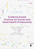 Cover: Evidence-based Practice for Nurses and Allied Health Professionals - SAGE Publications Ltd