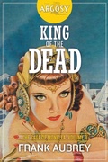 Cover: King of the Dead - Steeger Books