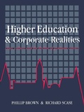 Cover: Higher Education And Corporate Realities - Routledge