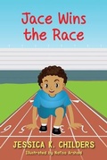 Cover: Jace Wins the Race - Luminare Press