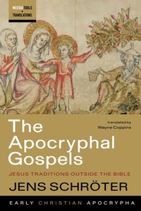 Enlarge image Cover: The Apocryphal Gospels - Wipf and Stock Publishers