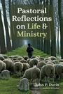 Cover: Pastoral Reflections on Life and Ministry - Wipf and Stock Publishers