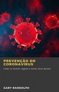 Cover: Preven&ccedil;&atilde;o do coronav&iacute;rus - Babelcube Inc.