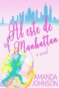 Cover: Al este de Manhattan - Babelcube Inc.