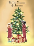 Cover: The True Meaning of Christmas - Lynch Legacy
